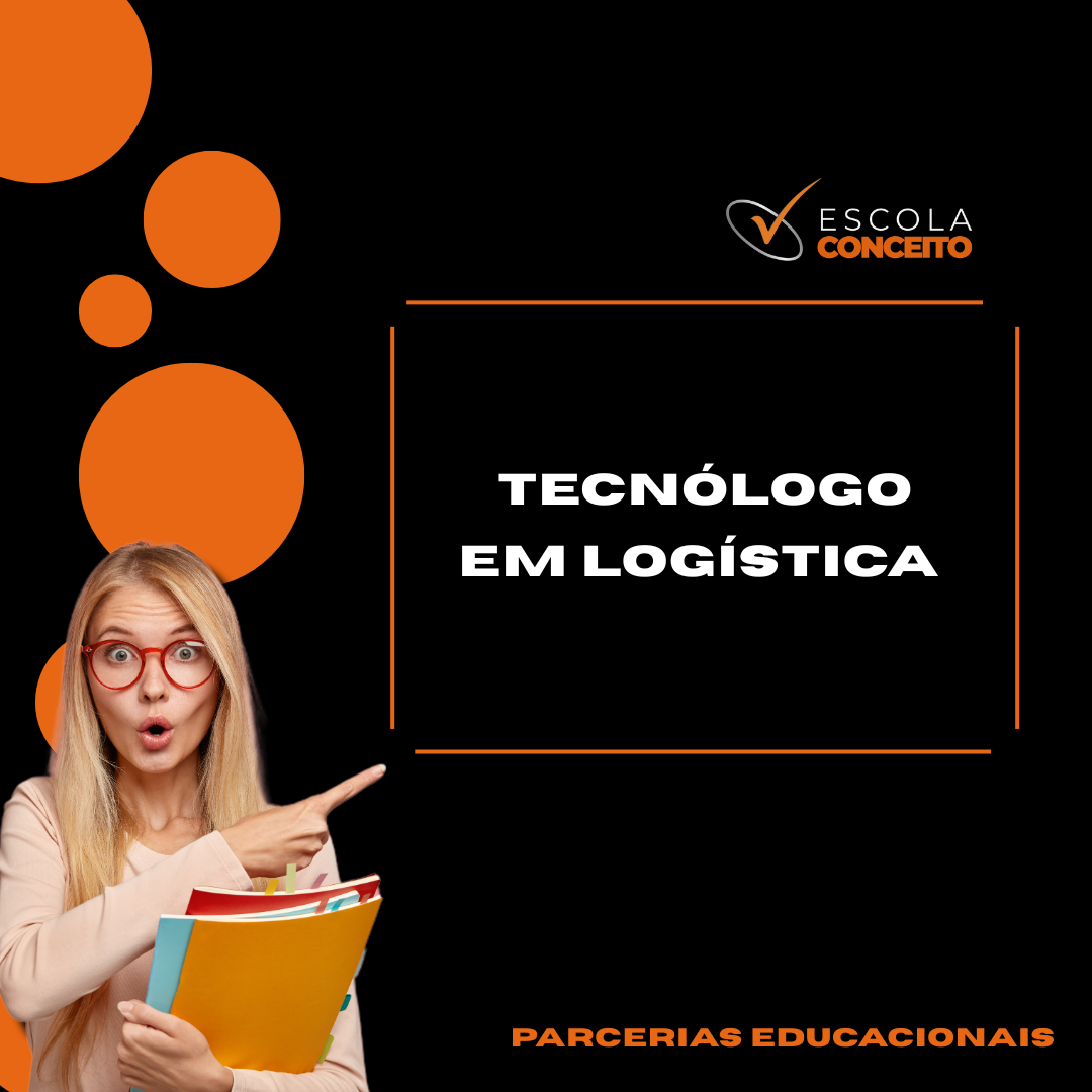 TECNÓLOGO EM LOGÍSTICA